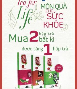 Tea for life - Món quà cho sức khỏe