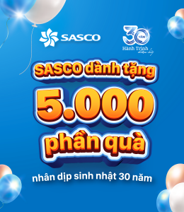 Khuyến mãi lớn mừng 30 năm sinh nhật SASCO